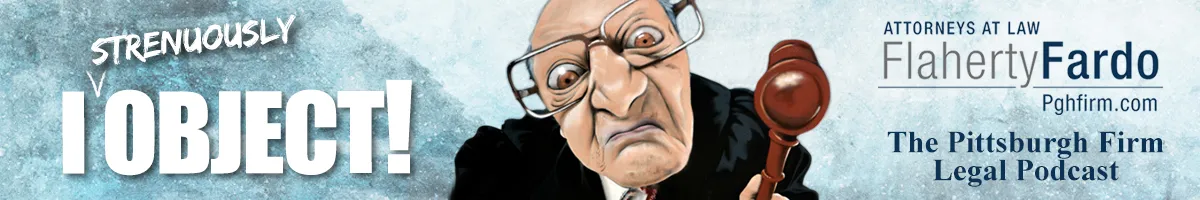 I Strenuously object podcast banner